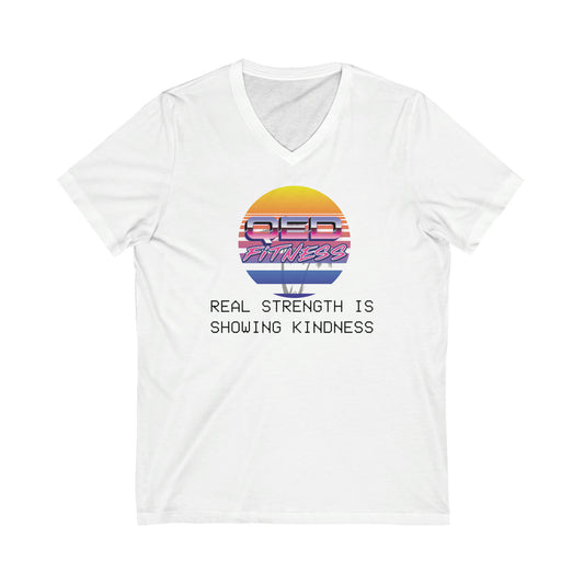 Real Strength is Showing Kindness V Neck Shirt